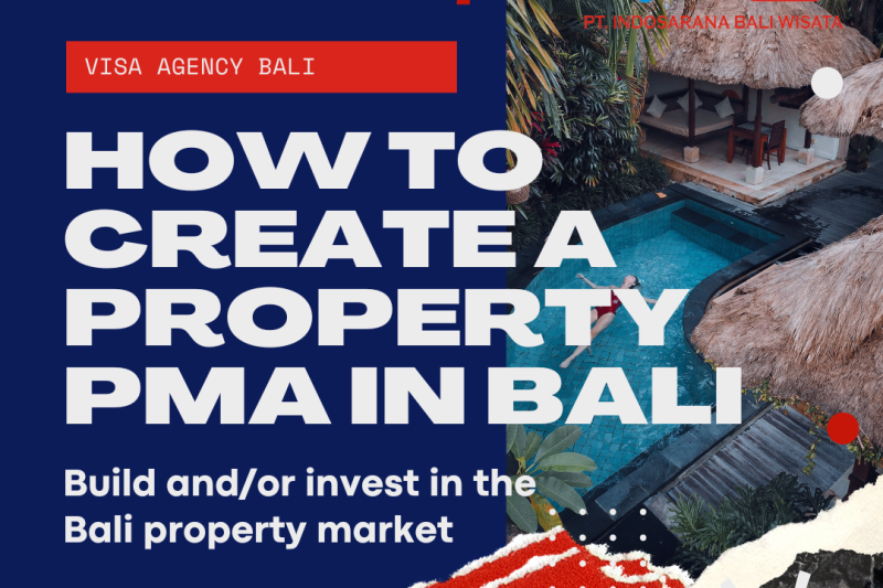 How To Create A Property PMA In Bali & Invest In The Bali Property Market